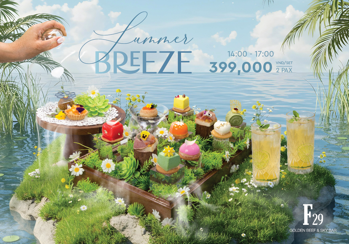 Chào Hè Cùng Tiệc Trà Chiều Summer Breeze Tại F29 Golden Beef & Sky Bar